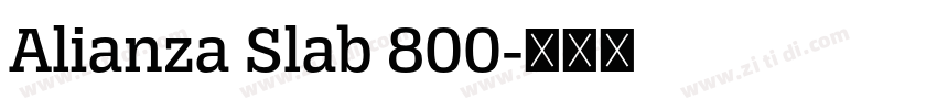 Alianza Slab 800字体转换